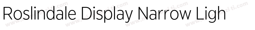 Roslindale Display Narrow Light字体转换